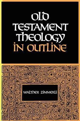 Cover of Old Testament Theology in Outline